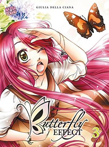 Butterfly Effect 3: shoujo Mangasenpai